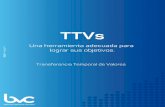 Transferencia Temporal de Valores TTV - bvc.com.co · 2 Transferencia Temporal de Valores TTV Bolsa de Valores de Colombia Vicepresidencia de Mercadeo y Producto Gerencia de Renta