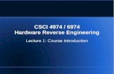 CSCI 4974 / 6974 Hardware Reverse Engineeringsecurity.cs.rpi.edu/courses/hwre-spring2014/Lecture1_Intro.pdf · Prerequisites Basic understanding of Boolean algebra and logic gates