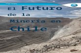 Prólogo - CSIRO/media/MRF/Files/Chile/El-Futuro-de-la-Miner...  · Web viewWorld. 12.3. 8.0. 5.4. Económica. ... EIA aprobado, sin construirse En construcción. En operación.