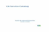 CA Service Catalog Service Catalog 12 8...Referencias a productos de CA Technologies Este bloque de documentación contiene referencias a los siguientes productos de CA Technologies: