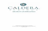 TABLE of CONTENTS - Caldera Springs · DESIGN GUIDELINES Adopted by the Design Review Committee Revisions approved by the Caldera Springs Board of Directors January 2014