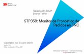 STP358: Monitor de Pronóstico de Pedidos en SNC · transportista y los detalles de contacto de 3M en tiempo real. Estrategias de SNC ... Explicar el proceso comercial del Monitor