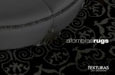 alfombrasrugs - texturasporalexandra.com · forma manual en todo el proceso de fabricación, desde el teñido hasta el tejido de la alfombra. El material que empleamos es pura lana