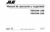 Manual de operación y seguridadozmaq.com/wp-content/uploads/2017/09/Toucan-T26.pdf · SÍMBOLOS DE ALERTA Y PALABRAS DE SEÑAL DE SEGURIDAD INDICA UNA SITUACIÓN PELIGROSA INMINENTE.