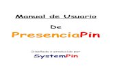 Manual de Usuario De Presencia Pin - systempin.com · Manual de usuario - PRESENCIA PIN Página: 3