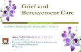 Grief and Bereavement Care - thaps.or.th .Grief and Bereavement Care Amy Y.M. Chow, Ph.D., R.S.W.,