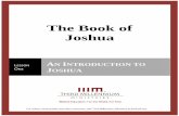 The Book of Joshua - thirdmill.orgthirdmill.org/seminary/manuscripts/TheBookOfJoshua.Lesson1... · The Book of Joshua Lesson One: An ... Most recent critical scholars on Joshua have