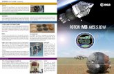 FOTON brochure I [v5] - ESAesamultimedia.esa.int/docs/foton/FOTON-M3_brochure.pdf · The Foton-M3 spacecraft will be carrying a European payload of 400 kg covering experiments in
