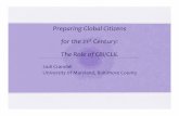 Preparing Global Citizens for the 21 Century: The Role of ... · Preparing Global Citizens for the 21st Century: The Role of CBI/CLIL Jodi Crandall University of Maryland, Baltimore