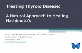 A Natural Approach to Healing Hashimoto’s - c.ymcdn.com · A Natural Approach to Healing Hashimoto’s ... Hashimoto’s and identify herbs that are showing promise in ... • Reishi