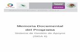 Memoria Documental del Programa - gob.mx · FUNDAMENTO LEGAL Y OBJETIVO 2.1. ... ANTECEDENTES 3.1. Causas o ... la inexistencia de compatibilidad en los conceptos de información