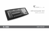 LED-Commander 16/2 DMX controller - Musikhaus Thomannimages.thomann.de/pics/prod/251852_manual_en.pdf · This user manual contains important information on safe operation of the device.