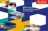 Brazil Institute - King's College London · 6 Brazil Institute Visiting Professor: Professor Leslie Bethell (2011-present) Leslie Bethell joined the King’s Brazil Institute as Visiting