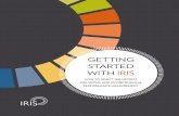 GETTING STARTED WITH IRIS - missioninvestors.org · WELCOME TO IRIS iris.thegiin.org ( GETTING STARTED WITH IRIS 1 Welcome to IRIS. IRIS is your free, online catalog for selecting