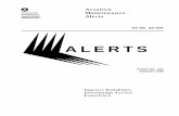 August 1999 Alerts - Federal Aviation Administration · Beech; Model B55; Baron; Ice Removal System Failure; ATA 3010 The pilot reported the right wing deice system failed. An inspection