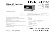 UK Model E Model Australian Modelarchivos.diagramas.mx/audio/Sony HCD-EH10.pdf · SERVICE MANUAL COMPACT DISC DECK RECEIVER HCD-EH10 Ver. 1.4 2006.03 SPECIFICATIONS 9-879-855-05 ...