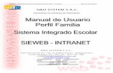 H&O SYSTEM S.A.C. · SIEWEB – INTRANET (Sistema Integrado Escolar Web – Intranet) Manual de Usuario 4 C. PANTALL ADE BI ENV NID (INDICE) Pantalla de bienvenida del SIEWEB ...