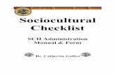 Sociocultural Checklist: SCII Administration Manual & Form · The Sociocultural Checklist (SCII) is a needs based initial screening tool for educators in American and Canadian public