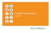 Merge Investor Presentation 043014 FINAL (2) · • Age-related macular degeneration ... Q1 2013 Q2 2013 Q3 2013 Q4 2013 Q1 2014 ... Merge Investor Presentation_043014 FINAL (2) ...