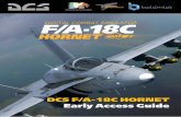 DCS F/A-18C HORNET Early Access Guide FA-18C Early... · DCS [F/A-18C] 8 CONFIGURE YOUR GAME CONFIGURE YOUR GAME Before jumping into the Hornet cockpit, the first thing we suggest