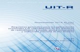Requisitos generales para las aplicaciones orientadas a la ...!PDF... · Rec. UIT-R BT.2037 1 RECOMENDACIÓN UIT-R BT.2037 Requisitos generales para las aplicaciones orientadas a