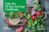 Take the 28 Day Savings Challenge. · THERMOMIX 28 DAY SAVINGS CHALLENGE We’ve lovingly curated and triple-tested our favourite recipes for you to try over the next 28 days. By
