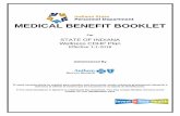 MEDICAL BENEFIT BOOKLET - in.gov · MEDICAL BENEFIT BOOKLET For STATE OF INDIANA Wellness CDHP Plan Effective 1-1-2018 ... Translation of written materials about Your benefits can