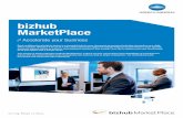 bizhub MarketPlace - KONICA MINOLTA Europe · bizhub MarketPlace Accelerate your business Each multifunctional bizhub device is a powerful hub for your document processes that helps