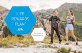 LIFE REWARDS PLAN · 4Life ® distributors can ... to share videos, images, PDFs, and more... all from your mobile device. 3. Begin your online training with 4Life University. 4Life