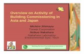 Overview on Activity of Building Commissioning in Asia and ... · Overview on Activity of Building Commissioning in Asia and Japan ... of directors after he had finished drafting