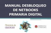 MANUAL DESBLOQUEO DE NETBOOKS PRIMARIA DIGITALecaths1.s3.amazonaws.com/tecnoimi/607108545.COMO DESBLOQUEAR LAS... · de netbooks primaria digital . al encender el servidor escolar