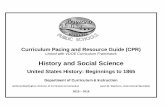 United States History: Beginnings to 1865 - rpstech.org · Curriculum Pacing and Resource Guide (CPR) Linked with VDOE Curriculum Framework History and Social Science United States