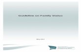 Guideline on Family Status - New Brunswick · Guideline on Family Status New Brunswick Human Rights Commission - 5 2.0 Family Status Discrimination Family status is a prohibited ground