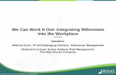 We Can Work It Out: Integrating Millennials Into the Workplace Handouts/RIMS 16/CAD005/CAD005_Liberty... · We Can Work It Out: Integrating Millennials Into the Workplace (CAD005)