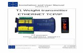 T1 Weight transmitter ETHERNET TCP/IP - Zemic Europe · Installation and User Manual version 2.0 T1 Weight transmitter ETHERNET TCP/IP 2004/108/EC EN55022 EN61000-6-2 EN61000-6-4