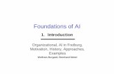 Foundations of AI - uni-freiburg.degki.informatik.uni-freiburg.de/teaching/ss08/gki/ai01.pdf · Foundations of AI 1. Introduction Organizational, AI in Freiburg, Motivation, History,