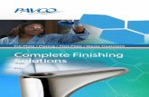 Complete Finishing Solutions - agasem.com · PAVCO, Inc. has developed a reputation for developing products and delivering services of the highest quality at a reasonable cost. Development