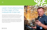 Lean manufacturing in the age of the Industrial Internet · GE Lean manufacturing in the age of the Industrial Internet From Henry Ford’s moving assembly line to Taiichi Ohno’s