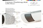 Lexus Parking Aid · Lexus Parking Aid LPA Rear Owner’s manual ... beep intermitente que incrementa su frecuencia hasta ... • La alta velocidad durante las maniobras de