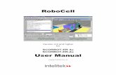 RoboCell - auto.teipir.grauto.teipir.gr/sites/default/files/odigies_hrisis_toy_robocell.pdf · RoboCell is a software package that integrates four components: • SCORBASE, a full-featured