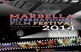 MIFF-2014-Screening-Program - Marbella International Film ... · Micael y Kristen estaban enamorados en la adolescencia ... que la de Su panda de amigos como ... Madrid. donde cree