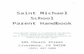 SMSHandbook.docx - smsliv.org  · Web viewSaint Michael School. Parent Handbook. Saint Michael School is accredited by the Western Catholic Educational Association (WCEA) and is
