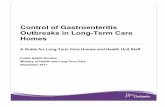 Control of Gastroenteritis Outbreaks in Long-Term Care Homes Health/Enteric... · Control of Gastroenteritis Outbreaks in Long-Term Care Homes replaces A Guide to the Control of Enteric