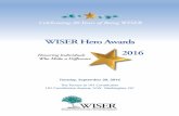WISER Hero Awards 2016 · WISER Hero Awards Celebrating 20 Years of Being WISER Honoring Individuals ... Heidi Hartmann Alan & Shawn Hausman Kathleen Heenan Patricia Humphlett Tom