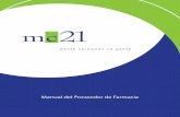 Manual del Proveedor de Farmacia - mc-21.commc-21.com/.../2016/10/Manual_del_Proveedor_de_Farmacia-Español.pdf · 2: MANUAL DEL PROVEEDOR DE FARMACIA Elegibilidad Adjudicación en