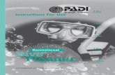 recreational Dive Planner - Professional Association Of ... InsforUseMet.pdf · The purpose of the Recreational Dive Planner is to make all dives no decompression dives. Proper plan-ning