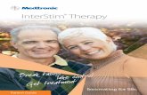 InterStim Therapy® Therapy Implant Phase If the evaluation phase was successful, your doctor may propose you the implant of an InterStim® system. Electricity governs everything from