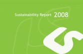 Sustainability Report - Luís Simões · 3 Sustainability Report | ENGLISH This report focuses on the activity developed by the company Luís Simões in 2008, within the following