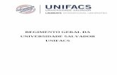Regimento Geral UNIFACS 2011 - Portal Do Estudanteportal.unifacs.br/cmc/principal/WebFiles/downloads/Regimento_Geral... · Este Regimento Geral disciplina os aspectos de funcionamento