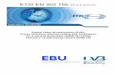 ETSI EN 302 755 V1.4 · ETSI EN 3 Digital Vid Frame structure c for a second television bro EUROPEAN STANDARD 302 755 V1.4.1 (2015 ideo Broadcasting (DVB); e channel coding and modula